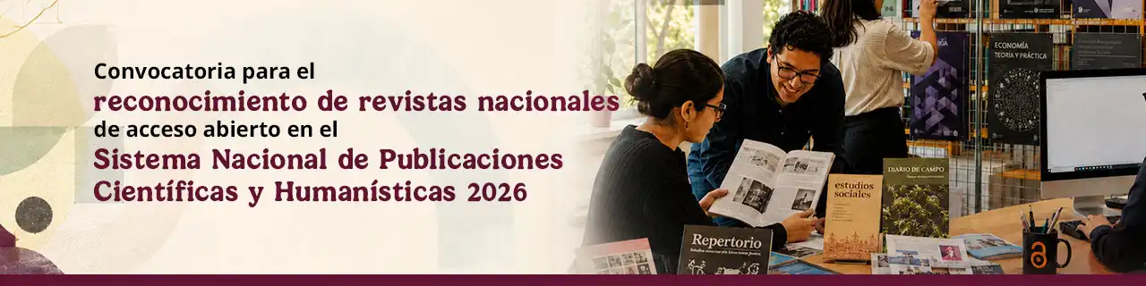Banner de la Convocatoria para el Reconocimiento de Revistas de Acceso Abierto por el Sistema Nacional de Publicaciones Científicas y Humanísticas 2026